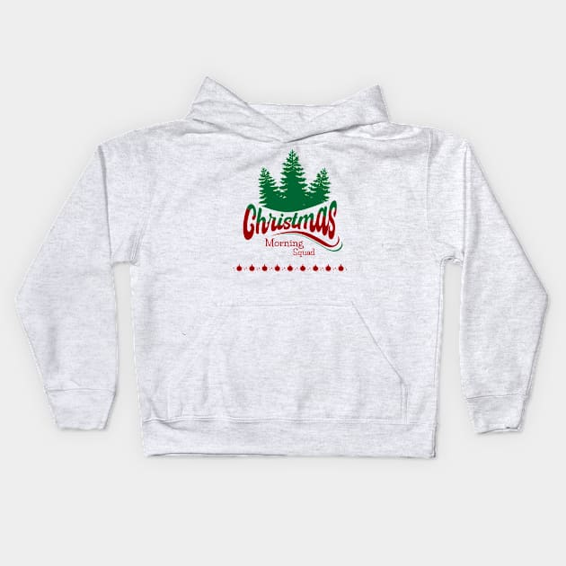 Christmas morning squad Kids Hoodie by Aloenalone